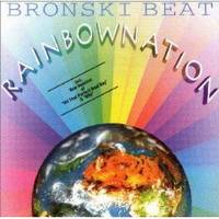 Bronski Beat : Rainbow Nation